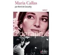 Maria Callas René de Ceccatty (Auteur)