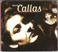 Maria Callas, Ses Premiers Recitals (Enregistrements De 1949 Et 1952 R