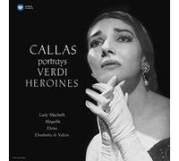 Maria Callas (soprano) – Callas Portrays Verdi Heroines – Vinyle LP – Import – Warner Music