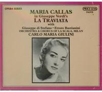 Maria Callas (Soprano), Ettore Bastianini (Baritone), Giuseppe Di Stefano (Tenor), Arturo La Porta (Bass), Silvana Zanolli (Soprano), Luisa Mandelli (Soprano), - VERDI: La Traviata / Coro e Orchestra del Teatro alla Scala Milano, Giulini, Callas, Bastianini, Di Stefano