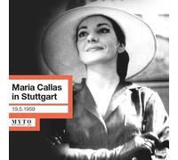 Maria Callas, Soprano Maria Callas À Stuttgart