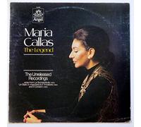 Maria Callas: The Legend (The Unreleased Recordings)
