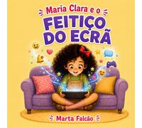 Maria Clara e o Feitiço do Ecrã