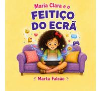 Maria Clara e o Feitiço do Ecrã