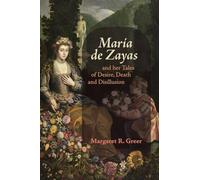 María De Zayas and Her Tales of Desire, Death and Disillusion