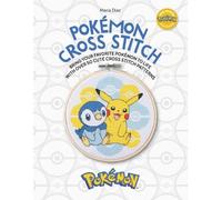 Pokémon Cross Stitch: Bring Your Favorite Pokemon to Life With over 50 Cute Cross Stitch Patterns