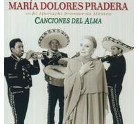Maria Dolores Pradera - Caciones Del Alma [Import]