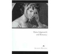 Maria Edgeworth and Romance