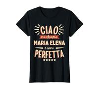 Maria Elena Idea Regalo Personalizzata Amica Nome Divertente T-Shirt
