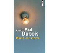 Maria est morte