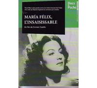 Maria Félix - L'insaisissable