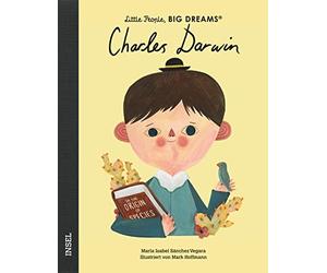 María Isabel Sá Charles Darwin: Little People, Big Dreams. Deutsche Ausg (Relié)