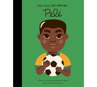 Maria Isabel Sanchez Vegara Pele (Relié) Little People, BIG DREAMS