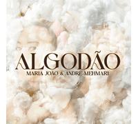 Maria Joao & Andre Mehmari Algodao (Vinyl) 12" Album