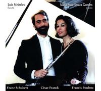 Maria José Souza Guedes - LUIS MEIRELES-FLAUTA/MARIA JOSE SOUZA GUEDES-PIANO