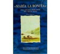 Maria La Bonita - MEANA Meana (Auteur)