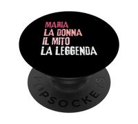 Maria La Donna Il Mito La Leggenda Festa di Compleanno PopSockets PopGrip Adhésif