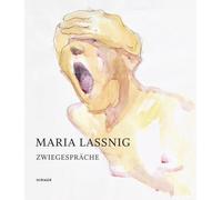 Maria Lassnig. Zwiegespräche: Retrospektive der Zeichnungen und Aquarelle