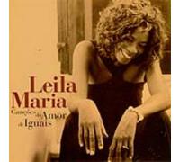 Maria, Leila - Cancao Do Amor De Iguais