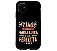 Maria Luisa Idea Regalo Personalizzata Amica Nome Divertente Coque pour iPhone 11