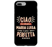 Maria Luisa Idea Regalo Personalizzata Amica Nome Divertente Coque pour iPhone 7 Plus/8 Plus