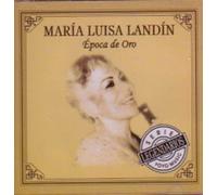 Maria Luisa Landin - Epoca de Oro
