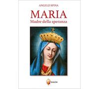 Maria Madre della speranza