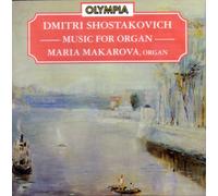 Maria Makarovich - Shostakovich: Music For Organ/Maria Makarova