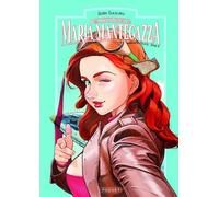 MARIA MANTEGAZZA, FEMME PILOTE - TOME 6