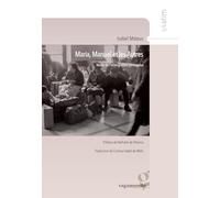 Maria, Manuel et les autres : Récits de l immigration portugaise