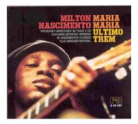 Maria Maria//O Ultimo Trem Import edition by Nascimento, Milton (2004) Audio CD