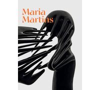 Maria Martins Tropical Fictions /anglais