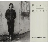 Maria McKee - I Can't Make It Alone [UK Import]