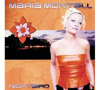 Maria Montell - Nightbird [Import]