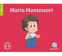 Erika Gualandri – Maria Montessori – Avec audio – Broché