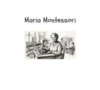 Maria Montessori