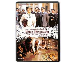 Maria Montessori-Una Vita per i Bambini