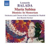 Balada: Maria Sabina – Dionisio : In Memoriam – NAXOS Deutschland Musik & Video Vertriebs-GmbH
