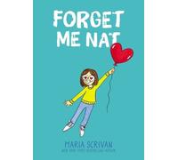 Maria Scrivan Forget Me Nat: A Graphic Novel (Nat Enough #2) (Relié) Nat Enough