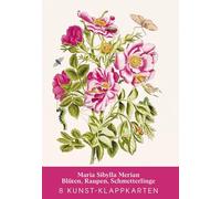 Maria Sibylla Merian - Acht Kunst-Klappkarten: Motive von Flora und Fauna