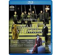 Maria Stuarda – Teatro La Fenice (Carminato) – Blu-ray – C Major Entertainment