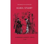 Maria Stuart: Ein Trauerspiel