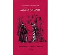 Maria Stuart Schiller, Friedrich von (Auteur)