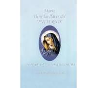 Maria Tiene Las Llaves Del Infierno