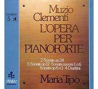 Maria Tipo - Muzio Clemeti L´Opera Per Pianoforte; 2Sonate op.34; 5 Sonate op.12; Sonata oeuvre 1 n. 6 - ITL 70101 - Vinyl Box