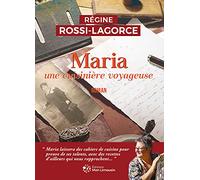 Maria une cuisinière voyageuse