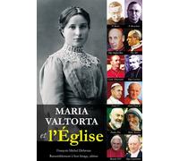 Maria Valtorta et l'église - L122 - François-Michel Debroise - Rassemblement A Son Image - broché - Essai