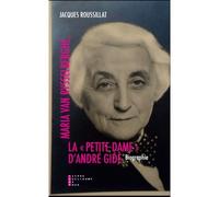 Maria Van Rysselberghe La Petite Dame D André Gide - Jacques Roussillat - Pierre-Guillaume De Roux - broché - Essai