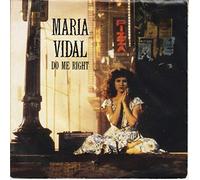Maria Vidal - Do Me Right