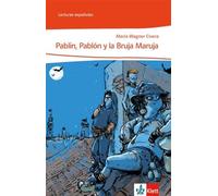 Maria Wagner Ci Pablín, Pablón y la Bruja Maruja: Lektüre Klasse 6/7 (Broschüre)